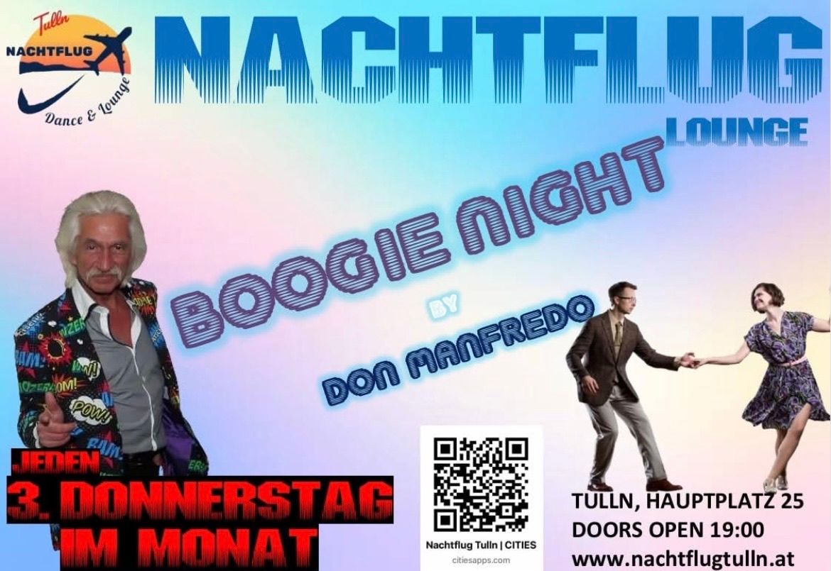 Werbeanzeige für Boogie Night bei Nachtflug Tulln, mit einem tanzenden Mann, Text 'von Don Manfredo', QR-Code und 'Tulln, Türen geöffnet'.