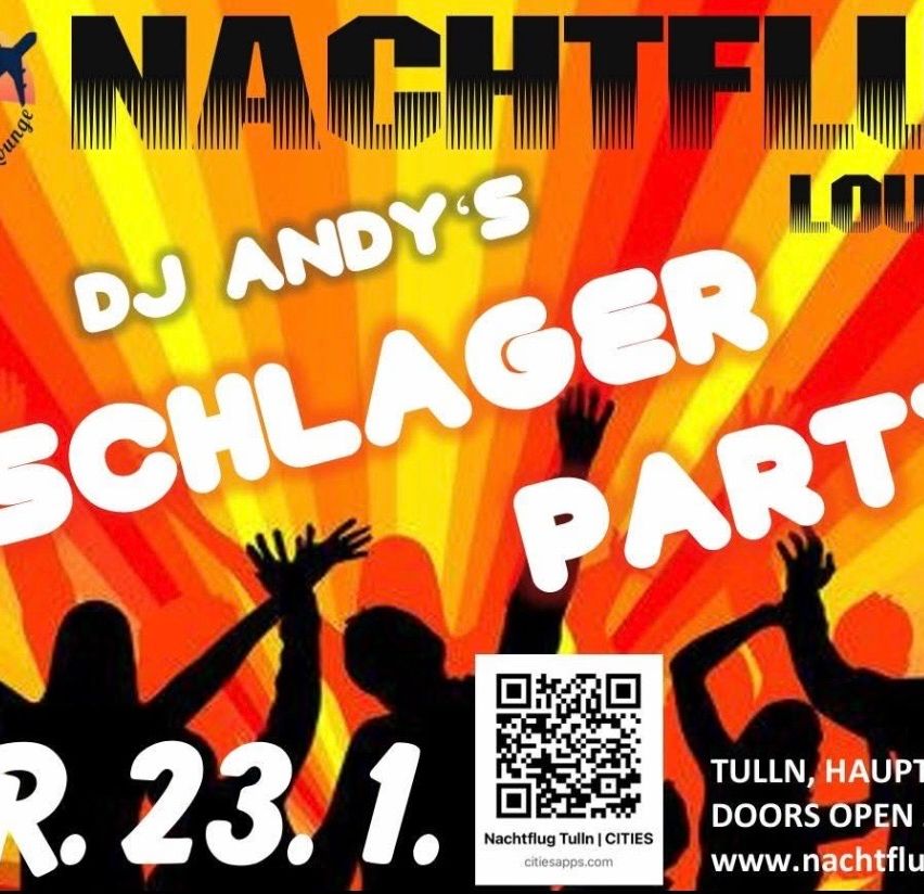 Werbeposter für DJ Andy's Schlager Party in Nachtflug Tulln, Einlass um 23:01, mit QR-Code und Silhouetten tanzender Menschen.