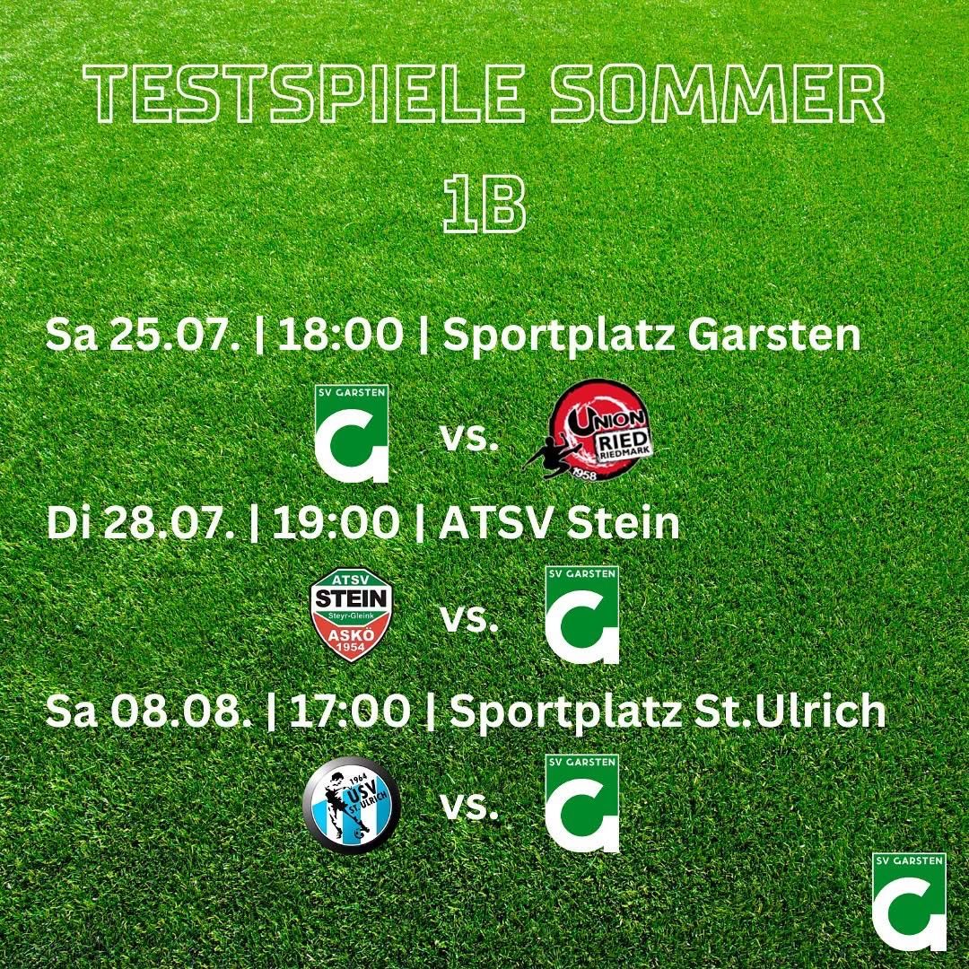 Ein grünes Feld mit weißem Text, das einen Zeitplan für Sommertestspiele einer Fußballmannschaft anzeigt. Die Spiele sind für den 25. Juli, den 28. Juli und den 8. August angesetzt. Jedes Spiel beinhaltet Zeit, Ort und gegnerische Mannschaft.