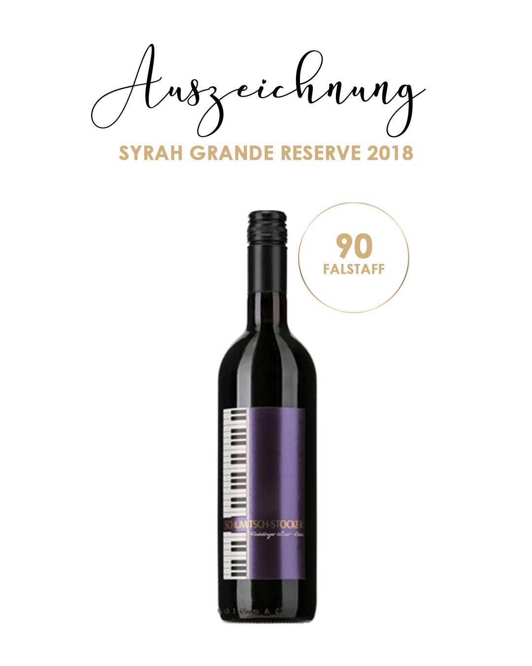 A bottle of Syrah Grande Reserve 2018 wine, with a score of 90 from Falstaff, displayed against a white background.