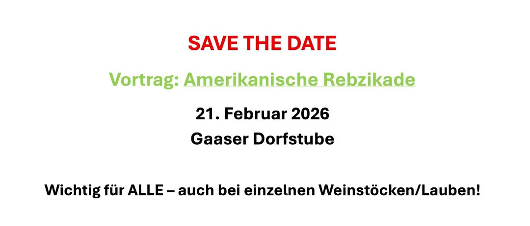 Save the date for a lecture on American grapevine diseases. The event is on February 21, 2026, at Gaaser Dorfstüb'l. The program includes recognizing, understanding, and controlling diseases, and a podium discussion. Registration is required.