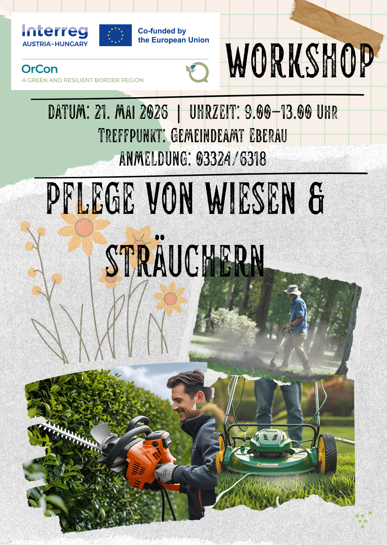 Plakat für Rasenpflege-Veranstaltung am 21. Mai 2026 von 9:00 bis 13:00 im Gemeindeamt Eberau. Anmeldenummer: 03324/6318. Zeigt Personen, die Rasenmäher und Heckenschere verwenden.