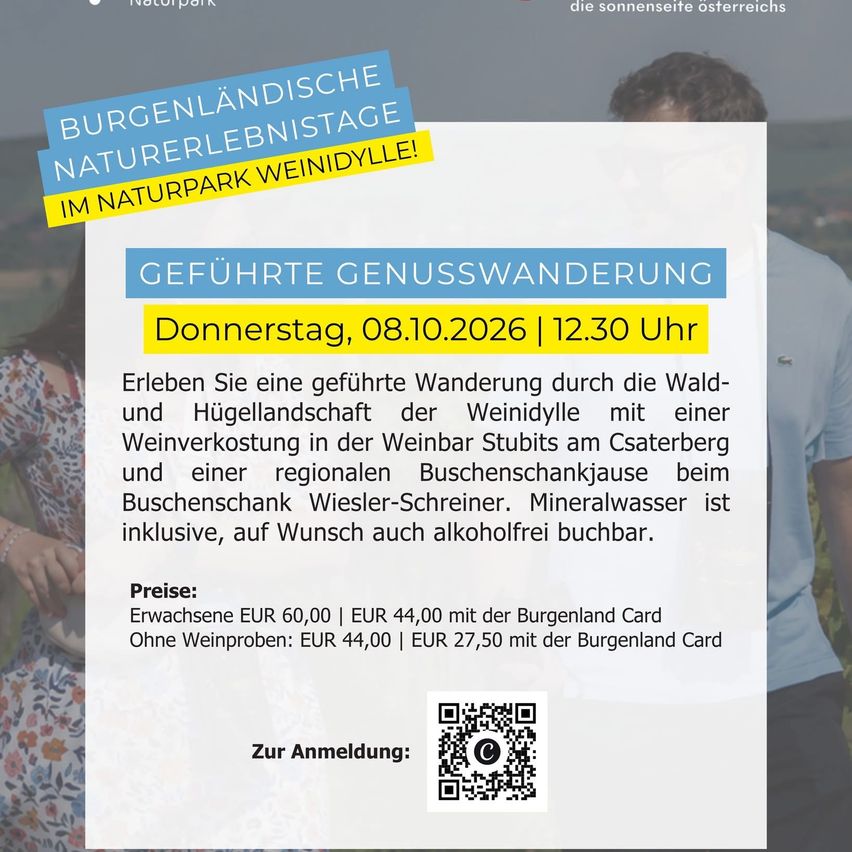 Plakat für eine geführte Naturwanderung in Burgenland, Österreich, am 8. Oktober 2026 um 12:30 Uhr. Die Wanderung beinhaltet Weinverkostung und regionale Bierverkostung. Mineralwasser ist inklusive, alkoholfreie Optionen sind auf Wunsch erhältlich. Preise sind für Erwachsene und Kinder mit und ohne Burgenland Card aufgeführt. QR-Code für die Anmeldung ist vorhanden.