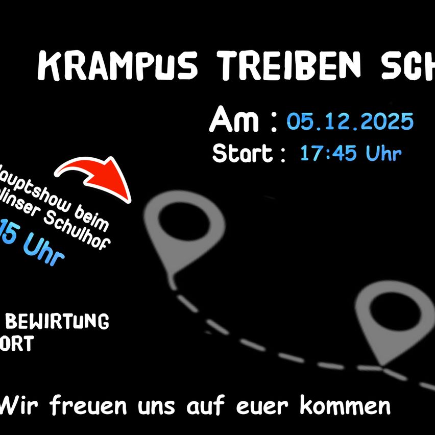 Ein Bild zeigt eine Veranstaltung namens Krampus Treiben, die für den 5. Dezember 2025 geplant ist und um 17:45 Uhr beginnt. Es erwähnt eine Hauptshow um 15 Uhr und eine Umleitung zum Schultheater.