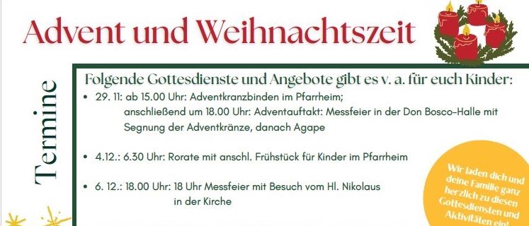 Zeitplan für Gottesdienste und Aktivitäten für Kinder. Am 29. Dezember Adventskranzbinden um 15:00 Uhr, gefolgt von einer Adventfeier um 18:00 Uhr mit dem Singen von Adventsliedern. Verschiedene Kinderveranstaltungen sind für den 4., 6., 11., 12., 14., 19. und 25. Dezember geplant.