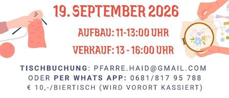 Plakat für Pfarrgemeinde Flohmarkt für Selbstverkaufer, ein Flohmarkt-Event in Haid, Deutschland, am 19. September 2026. Es enthält Details wie Aufbauzeit, Verkaufszeiten und Kontaktinformationen.