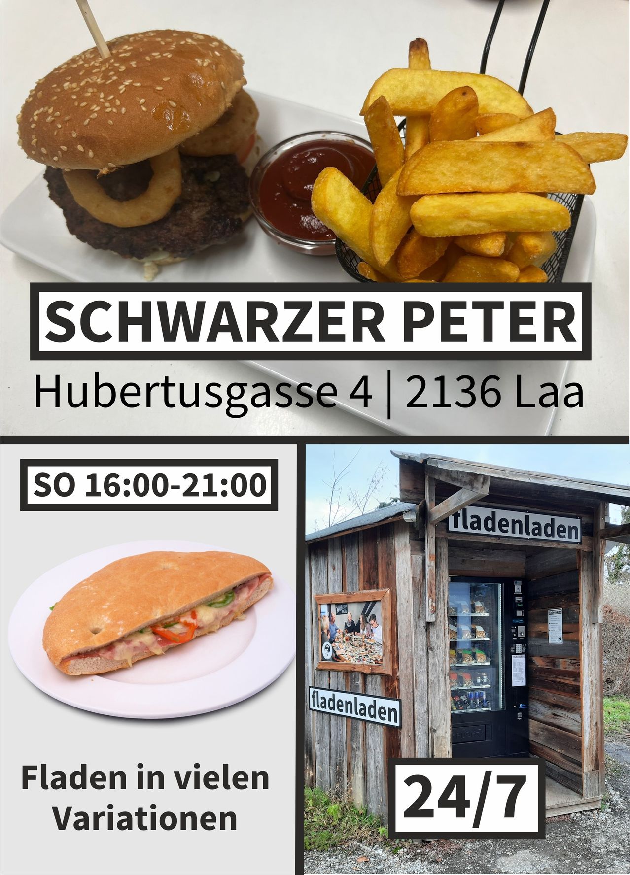 Eine Werbung für Schwarzer Peter zeigt einen Burger, Pommes und ein Sandwich. Die Adresse ist Hubertusgasse 4, 2136 Laa. Öffnungszeiten sind von 16 Uhr bis 21 Uhr.