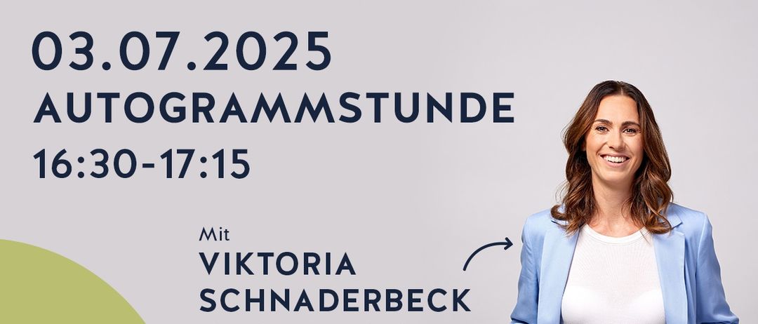 Ein Bild, das eine Veranstaltung am 2. Juli 2025 um 17:15 Uhr bewirbt. Es zeigt Viktoria Schnaderbeck, ehemalige Kapitänin der österreichischen Nationalmannschaft, lächelnd. Das Bild hat einen weißen und grünen Hintergrund.