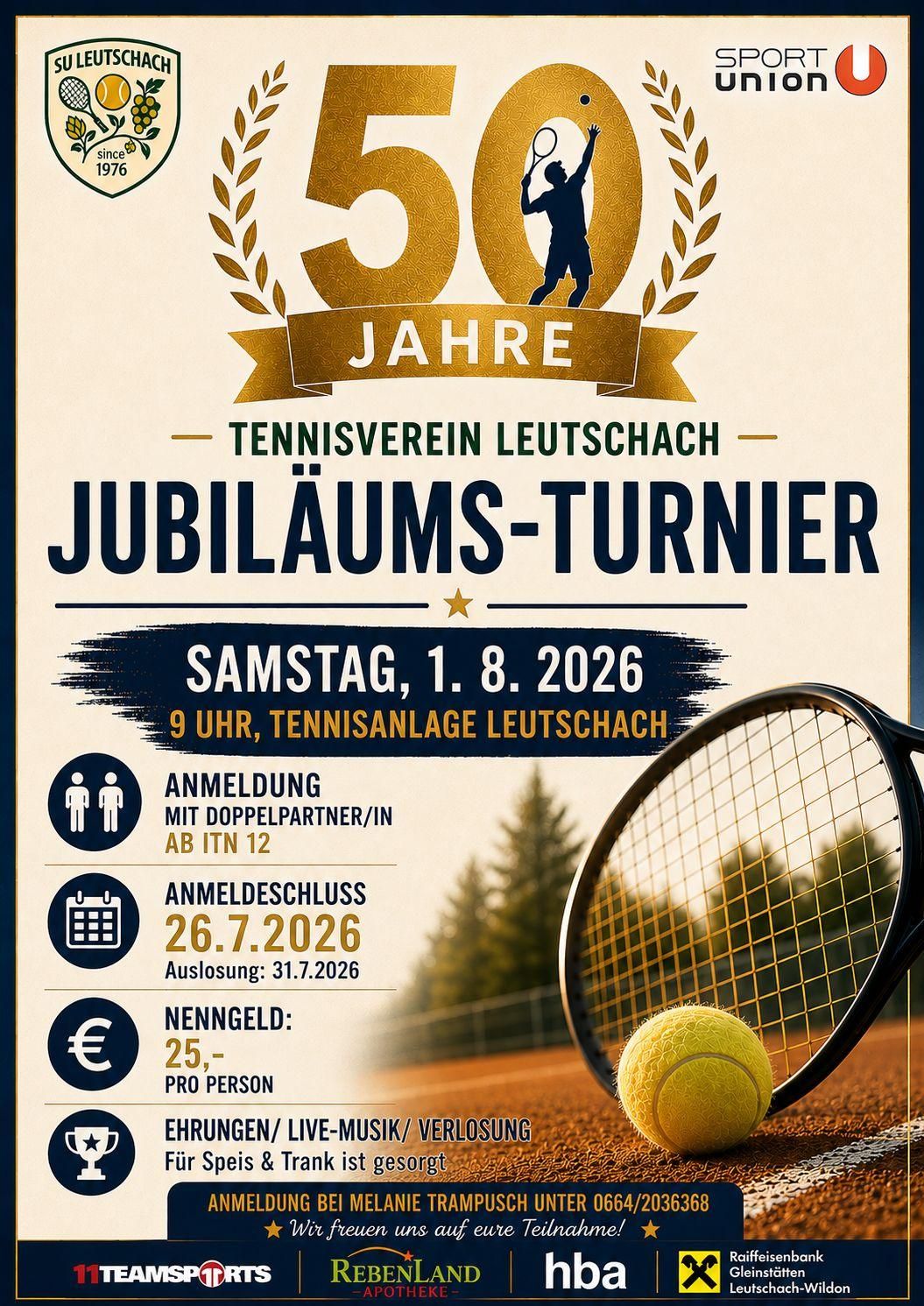 Plakat für das 50-jährige Jubiläums-Turnier des Tennisvereins Leutschach am 1. August 2026 mit Tennisball, Schläger und Anmeldeinformationen.