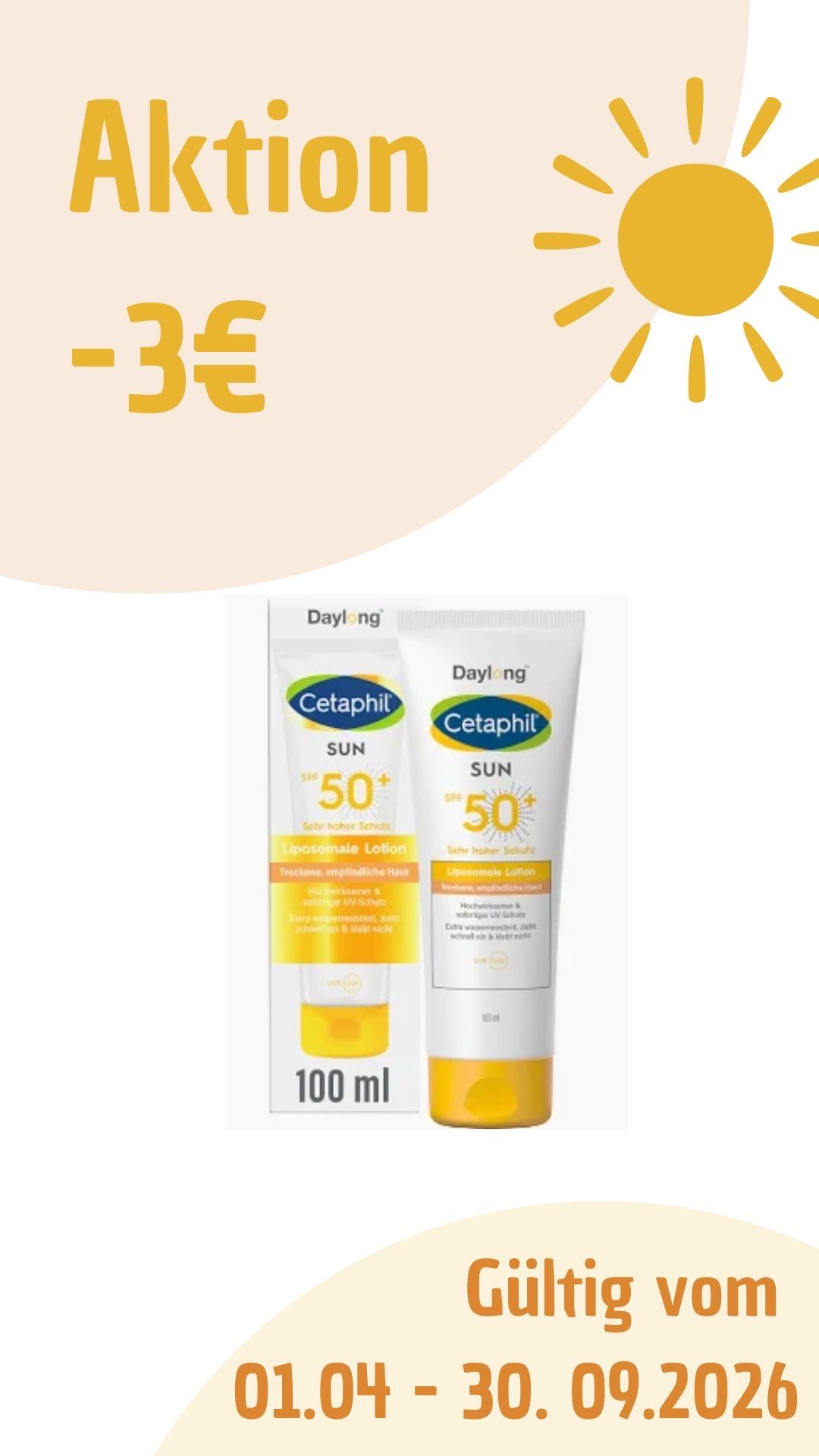 Zwei Tuben Cetaphil Sonnencreme mit LSF 50+, eine in 100 ml Größe und die andere in einer kleineren Größe, beide auf weißem Hintergrund mit einem Rabattsymbol dargestellt.