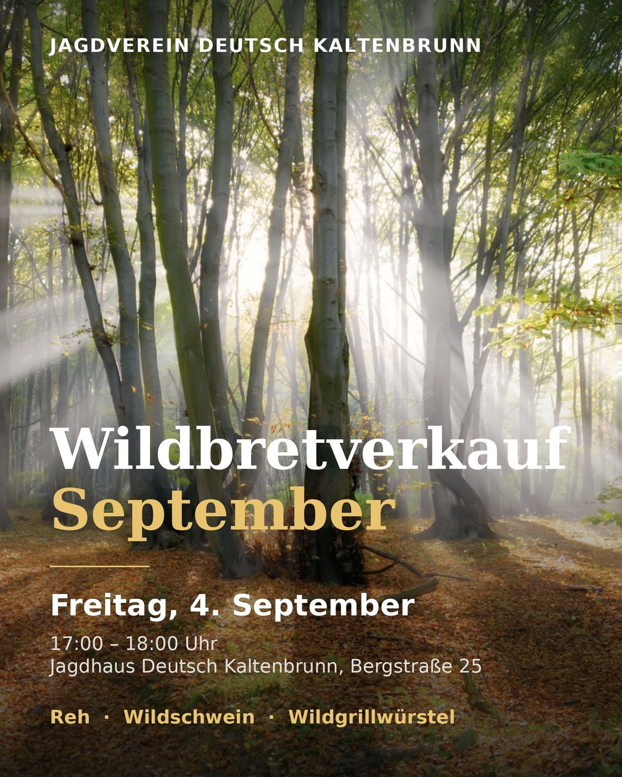 Ein Plakat für einen Wildbretverkauf im September, in einem Wald mit Sonnenlicht, das durch die Bäume fällt. Der Text ist in fettem Gelb und Weiß.