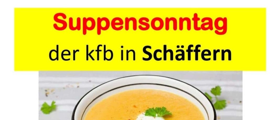 A bowl of soup with parsley on top is shown. Below it reads, 'Sunday, March 1, 2026, 10:00 Holy Mass, followed by dinner at the rectory and soup cups to take home.'