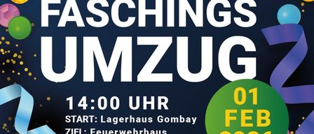 Ein Plakat für den 28. Faschingsumzug am 1. Februar 2026, Start um 14:00 Uhr vom Lagerhaus Gombay zum Feuerwehrhaus, mit Einladung für Faschingsgruppen und einem Platzkonzert sowie einer Faschingsparty.