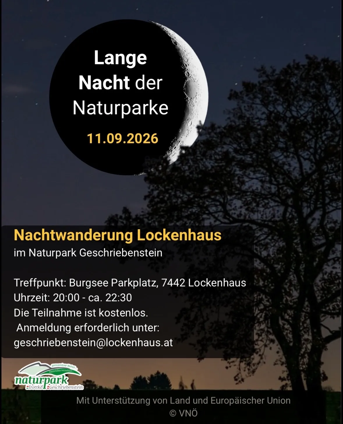 Plakat für eine Nachtwanderung im Naturpark Lockenhaus, mit Mond und Baumsilhouette. Datum: 11.09.2026. Treffpunkt: Burgsee Park Plaza, 7442 Lockenhaus. Zeit: 20:00 - ca. 22:30. Teilnahme ist kostenlos. Anmeldung erforderlich unter: geschriebenstein@lockenhaus.at.