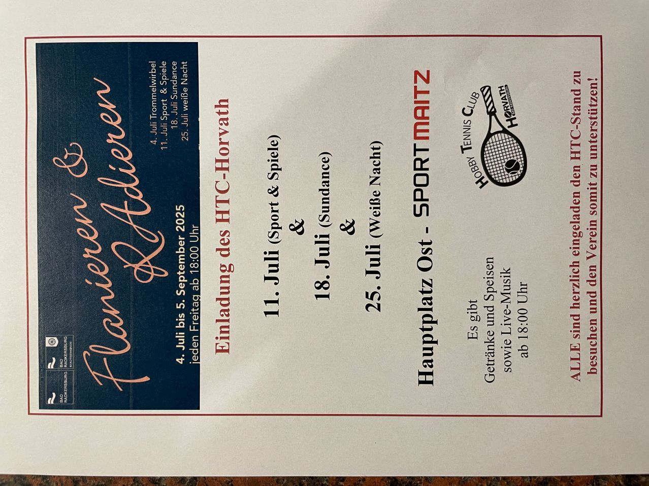 Tennisveranstaltungseinladung von HTC Horvath. Termine sind der 11., 18. und 25. Juli. Zeiten ab 18:00. Es gibt ein Logo für den Hobby Tennis Club und ein Bild eines Tennisschlägers.