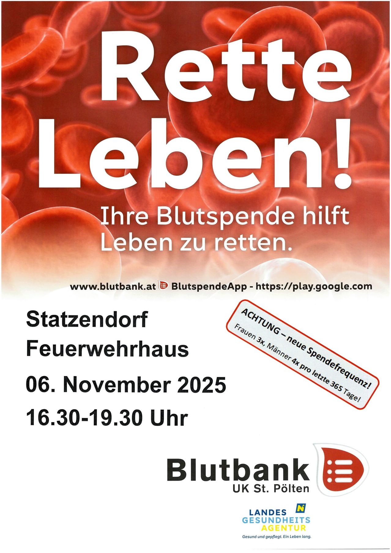 Plakat für Blutspende-Veranstaltung. Es steht 'Leben retten!' mit einem Blutzellen-Bild. Datum: 6. November 2025, im Feuerwehrhaus Statzendorf. Zeit: 16.30-19.30 Uhr.