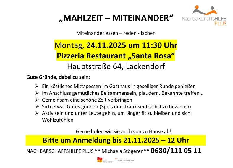 Plakat für eine Nachbarschaftsveranstaltung am 24. November 2025 um 11:30 Uhr. Es lädt zu einer Mahlzeit im Santa Rosa Pizzeria ein. Die Veranstaltung fördert Geselligkeit, Essen und Lachen. Anmeldung bis 21. November 2025, 12 Uhr gewünscht. Kontakt: Nachbarschaftshilfe Plus, Michaela Stögerer, 0680/111 05 11.