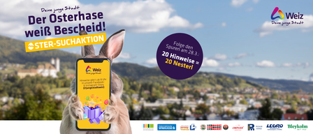 Ein Kaninchen hält ein Smartphone mit einer gelben Geschenkbox. Auf dem Telefon steht 'Weiz'. Eine Stadtlandschaft im Hintergrund. Ein lila Kreis hat den Text '20 Hinweise = 20 Nester'. Unten sind mehr Logos.