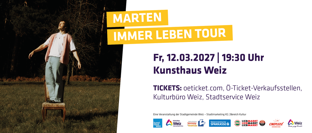 Eine Veranstaltung der Stadtgemeinde Weiz - Stadtmarketing am Fr, 12.03.2027 im Kunsthaus Weiz. Tickets unter oeticket.com.