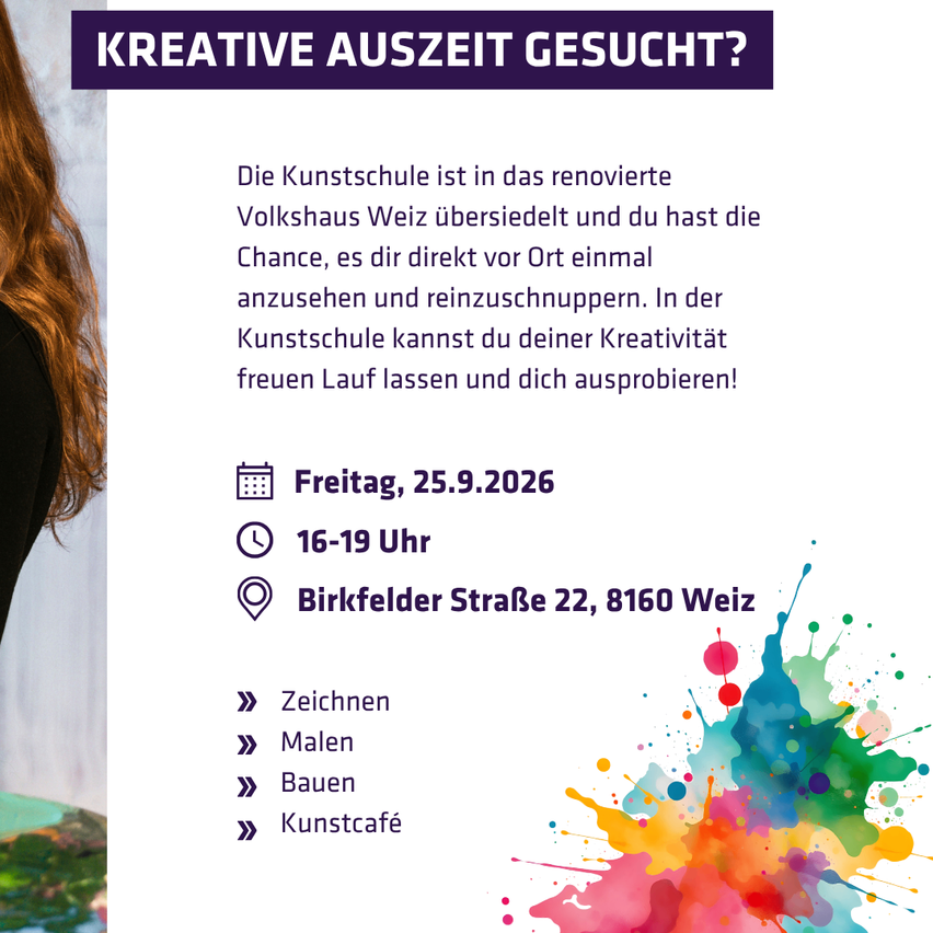 Einladung zum Besuch eines kreativen Raums in Weiz, Österreich, am 25. September 2026 von 16-19 Uhr. Aktivitäten umfassen Zeichnen, Malen, Bauen und Kaffeetrinken.