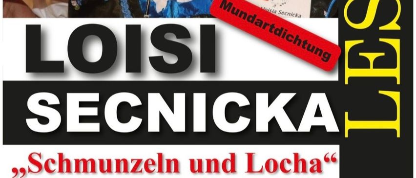 Eine lächelnde Frau hält zwei Bücher, eines mit dem Titel Mundart und das andere Loisi Secnicka mit einem Foto von ihr auf dem Cover. Der Hintergrund ist schwarz mit weißem Text.