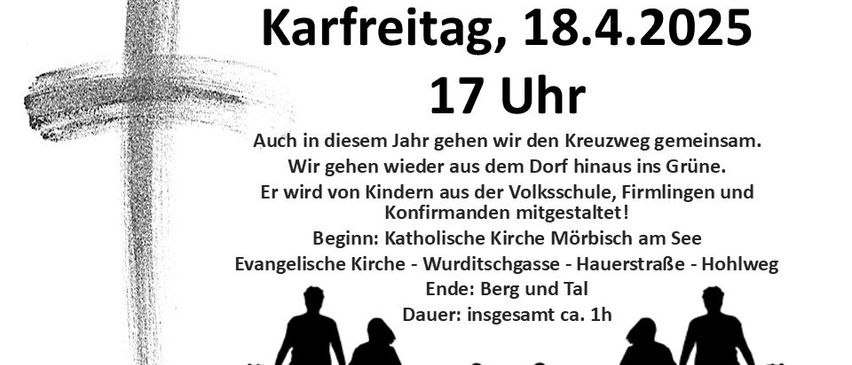 Plakat für einen ökumenischen Kreuzweg für Familien am Karfreitag, 18. April 2025, Beginn 17 Uhr. Es zeigt ein Bild eines Kreuzes und Familien, die gemeinsam gehen.