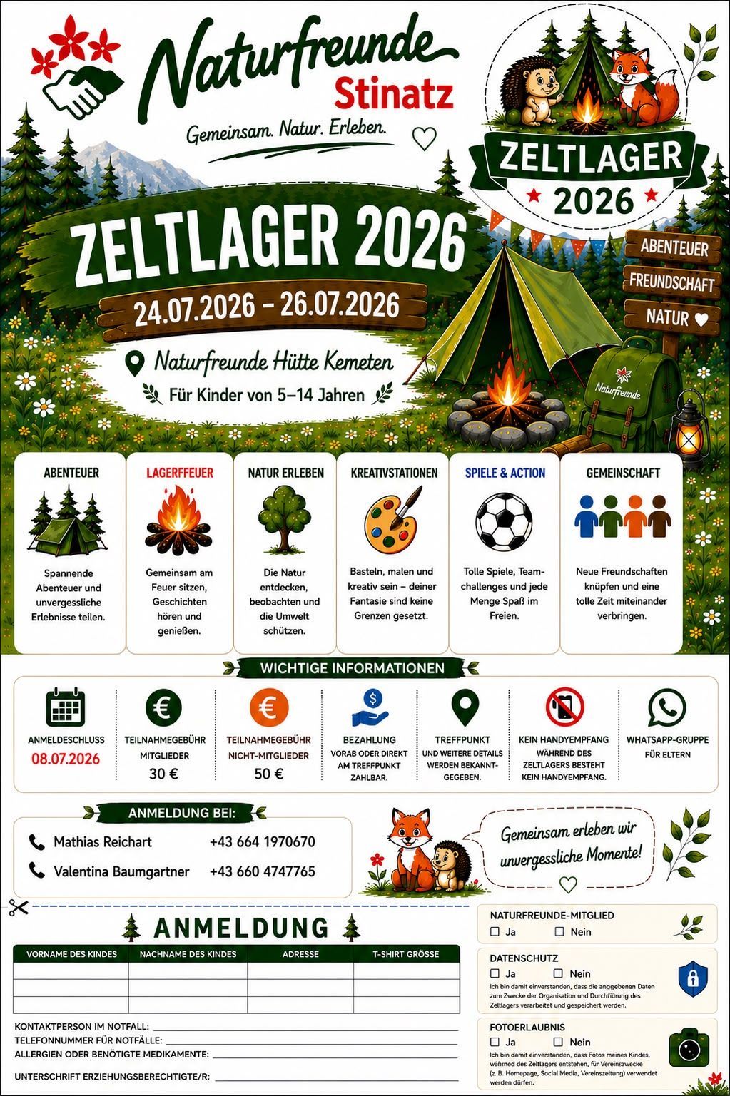 Ein Outdoor-Camp für Kinder im Alter von 5-14 Jahren vom 24.07.2026 bis 26.07.2026 in der Naturfreunde Hütte Kemeten. Aktivitäten umfassen Naturabenteuer, Lagerfeuer, Basteln, Sport und Teamarbeit. Anmeldeschluss ist der 08.07.2026. Mitgliedsgebühr 30€, Nicht-Mitgliedergebühr 50€. Kontaktieren Sie Matthias Reichart +43 664 1970670 oder Valentina Baumgartner +43 660 4747765.