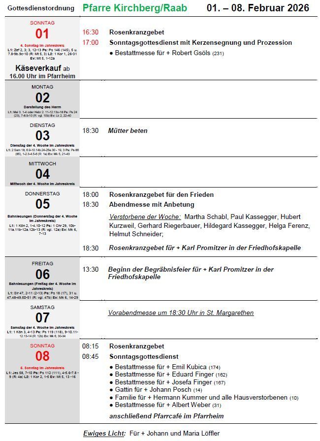 Wöchentlicher Zeitplan für die Kirche in Jahreck. Montags und mittwochs gibt es eine Konfirmationszeremonie und eine Prozession. Der Wochenplan enthält die Verstorbenen der Woche und ihre Todesdaten. Donnerstags gibt es eine Rosenkranzgebete für den Freitag. Freitags gibt es eine Rosenkranzgebete für Karl Promitizer. Samstags gibt es eine Vorabendmesse um 18:30 Uhr in St. Margarethen. Sonntags gibt es eine Rosenkranzgebete und eine Konfirmationszeremonie.