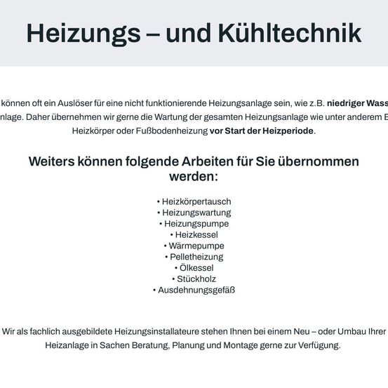 Oft kann eine Wartung von Heizungsanlagen eine Lösung für nicht funktionierende Heizungssysteme sein, wie z. B. niedriger Wasserstand. Wir bieten die Wartung von Heizungssystemen an, einschließlich Wärmetauscher oder Fußbodenheizung vor Beginn der Heizperiode. Weitere Dienstleistungen umfassen Wärmetauscherreinigung, Heizungswartung, Wärmepumpen, Wärmespeicher, Wärmetauscher, Wärmepumpen, Pelletheizung, Öltanks und Holzlagertanks.