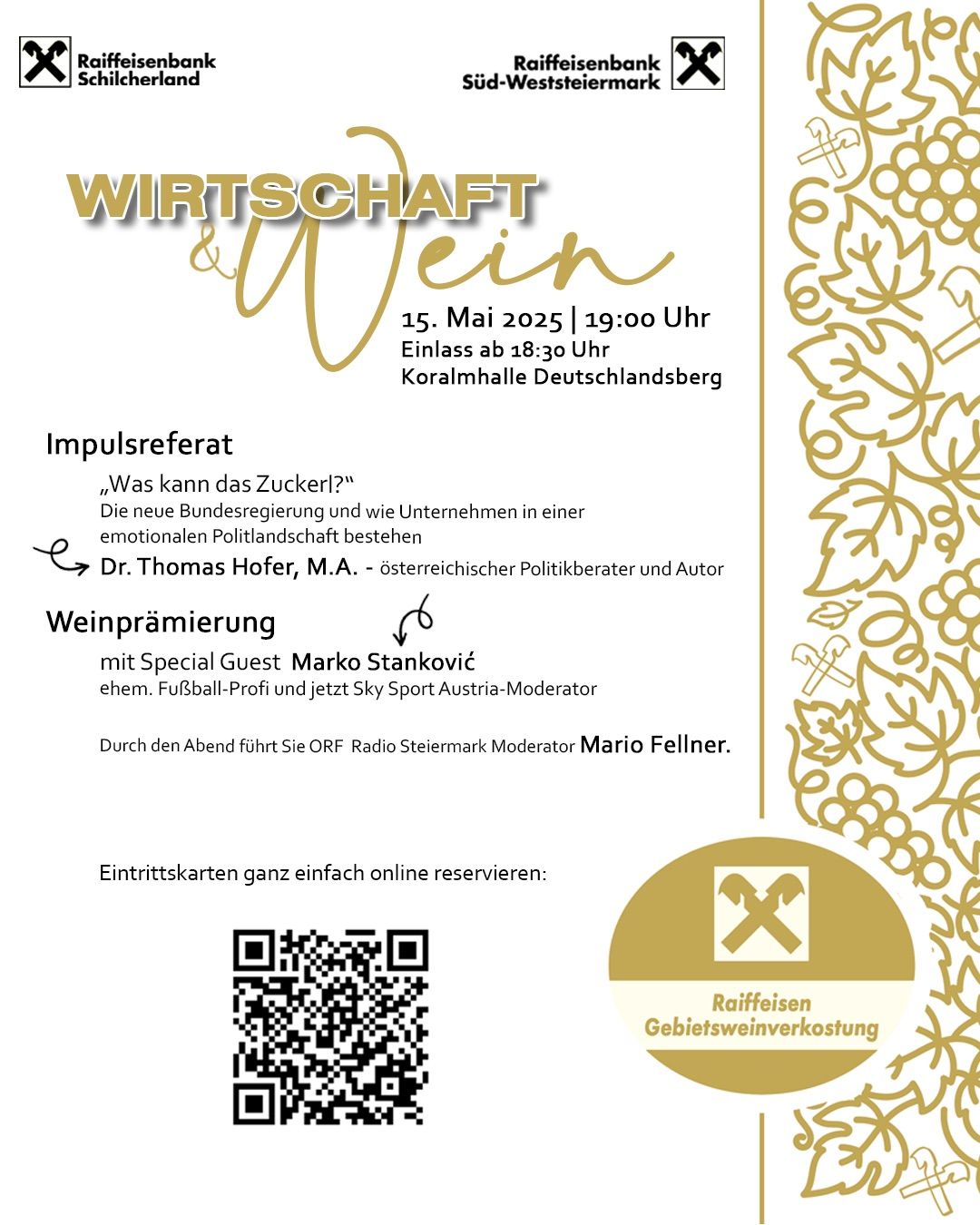 Die Veranstaltung mit dem Titel 'Wirtschaft & Wein' ist für den 15. Mai 2025 um 19:00 Uhr geplant. Der Eintrittspreis beträgt 15 Euro. Dr. Thomas Hofer, ein renommierter österreichischer Politikexperte und Autor, wird einen Impulsvortrag über die neue Bundesregierung und wie Unternehmen in einer emotionalen politischen Landschaft gedeihen können, halten. Der Abend wird auch eine Weinverkostung mit dem besonderen Gast Marko Stankovic, ehemaliger Fußballprofi und derzeitiger Moderator von Sky Sport Austria, beinhalten. Die Veranstaltung wird vom ORF Radio Steiermark Moderator Mario Fellner moderiert. Tickets können ganz einfach online reserviert werden.