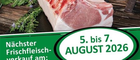 Poster advertising the sale of fresh pork, 'Nostalgische Genusse vom Gaumennostalgie Schwein'. Dates are from August 5th to August 7th, 2026. Contact info provided.