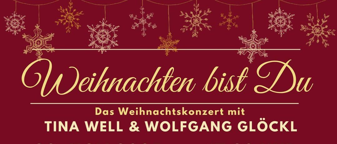 Plakat für das Weihnachtskonzert mit Tina Well und Wolfgang Glockl am 28. November 2025 um 17:30. Das Bild zeigt das Paar mit einem Glas Champagner.