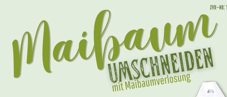 Plakat für die Maibaum Unschneiden Veranstaltung im Kurpark Bad Waltersdorf am 12. Juni 2026 um 17 Uhr. Es zeigt einen Maibaum mit bunten Bändern und eine Einladung zum Mitmachen für Spaß, Stimmung und Essen.