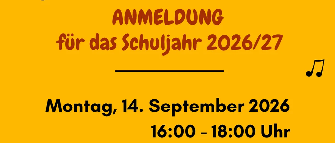 Werbeanzeige für das Schuljahr 2026/27. Anmeldung am Montag, 14. September 2026, von 16:00 bis 18:00 Uhr an der Musikschule Gnas.