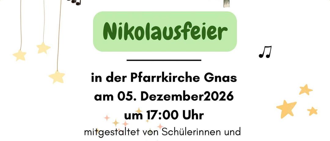 Plakat für Nikolausfeier-Veranstaltung in der Gnas Kirche am 05. Dezember 2026 um 17:00 Uhr, mit Weihnachtsbaum, Musiknoten und Sternen. Veranstaltet von Gnas Musikschule Schülern.