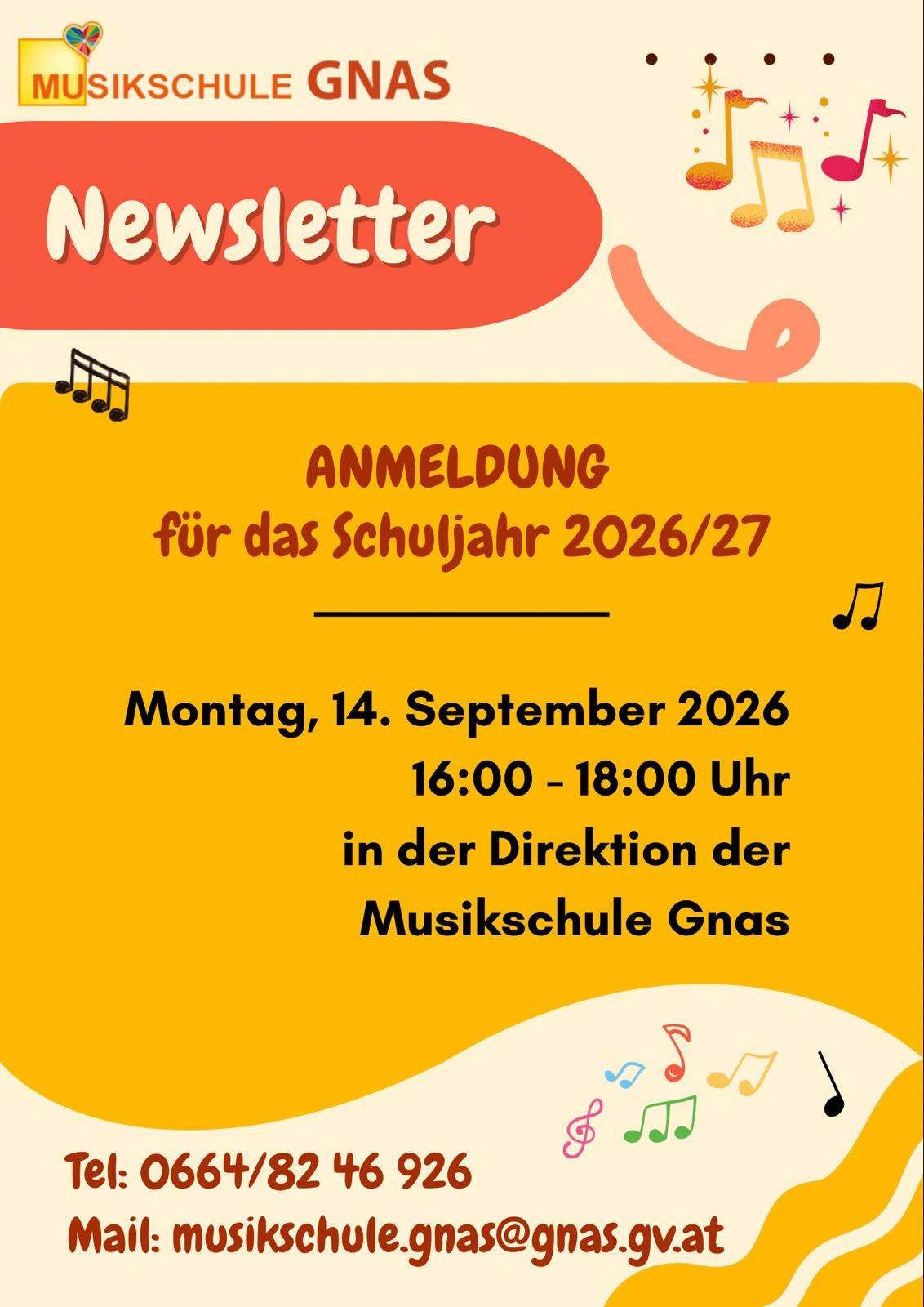 Plakat für die Anmeldung zum Schuljahr 2026/27 an der Musikschule Gnas, geplant für den 14. September 2026, von 16:00 bis 18:00 Uhr.