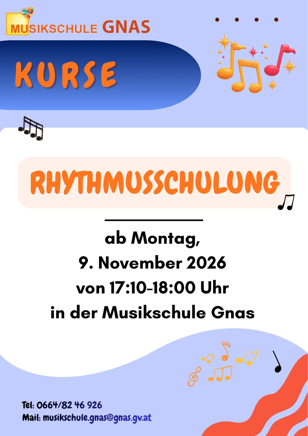 Ein Plakat für einen Musikkurs mit dem Titel 'Rhythmusschulung' an der Gnas Musikschule. Der Kurs beginnt am 9. November 2026 von 17:10 bis 18:00 Uhr.