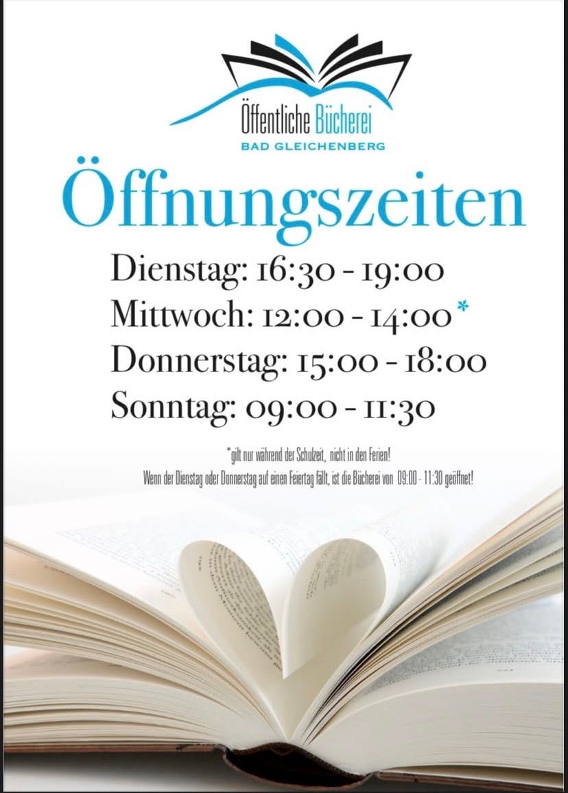 Die öffentliche Bücherei in Bad Gleichenberg ist dienstags, mittwochs, donnerstags und sonntags geöffnet. Geschlossen montags und freitags.