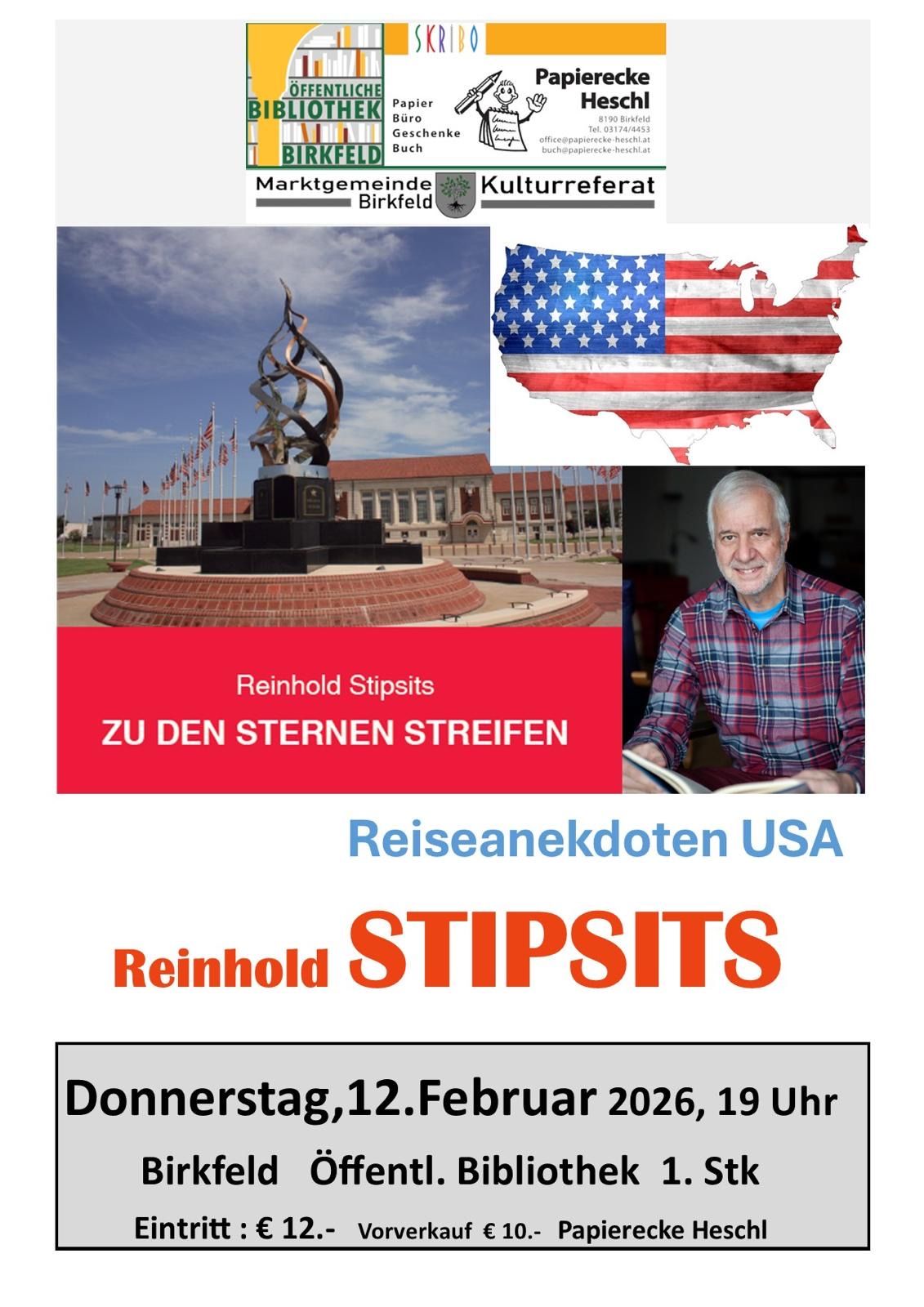 Poster featuring a monument, American flag, and Reinhold Stipits. Event title 'To the Stars'. USA travel anecdotes. Reinhold Stipits. Thursday, February 12, 2026, 7 PM.