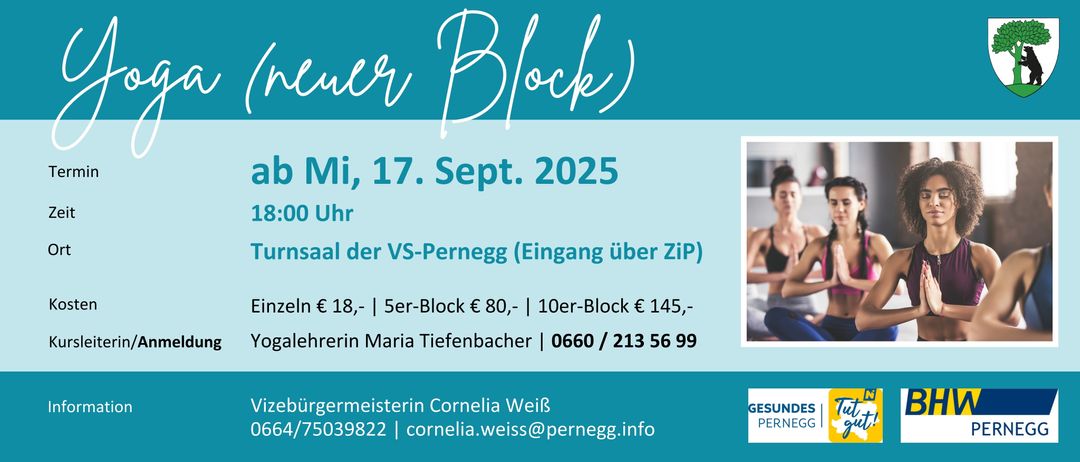 Plakat für Yoga-Block-Event am 17. September 2025. Eintrittspreis 18 Euro. Rabatte für 5 oder 10 Sitzungsblöcke. Kontaktieren Sie Maria Tiefenbacher für weitere Details.