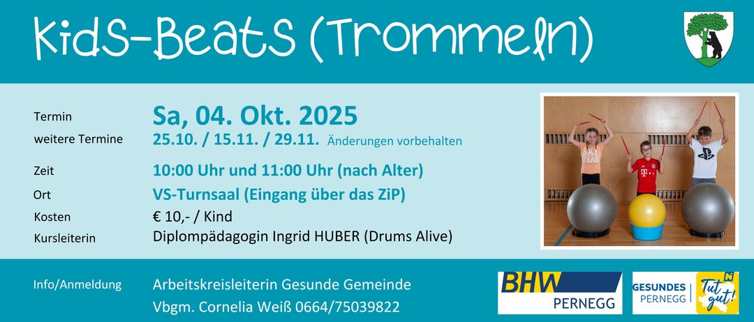 Werbeanzeige für ein Trommelevent am 4. Oktober 2025. Einlass über die ZIP. Ingrid Huber (Drums Alive) leitet. Kontakt Cornelia Weiß unter 0664/75039822.