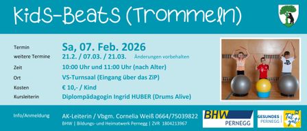 Plakat für eine Trommelveranstaltung am 7. Februar 2026. Die Veranstaltung ist für 7.03./21.03. geplant, Änderungen vorbehalten. Der Eintritt erfolgt nach 11:00 Uhr je nach Alter. Veranstaltet von Ingrid Huber (Drums Alive). Kontakt: Cornelia Weiß, 0664/75039822. Organisiert von der Pernegger Gemeinschaft. ZVR: 1804213967.