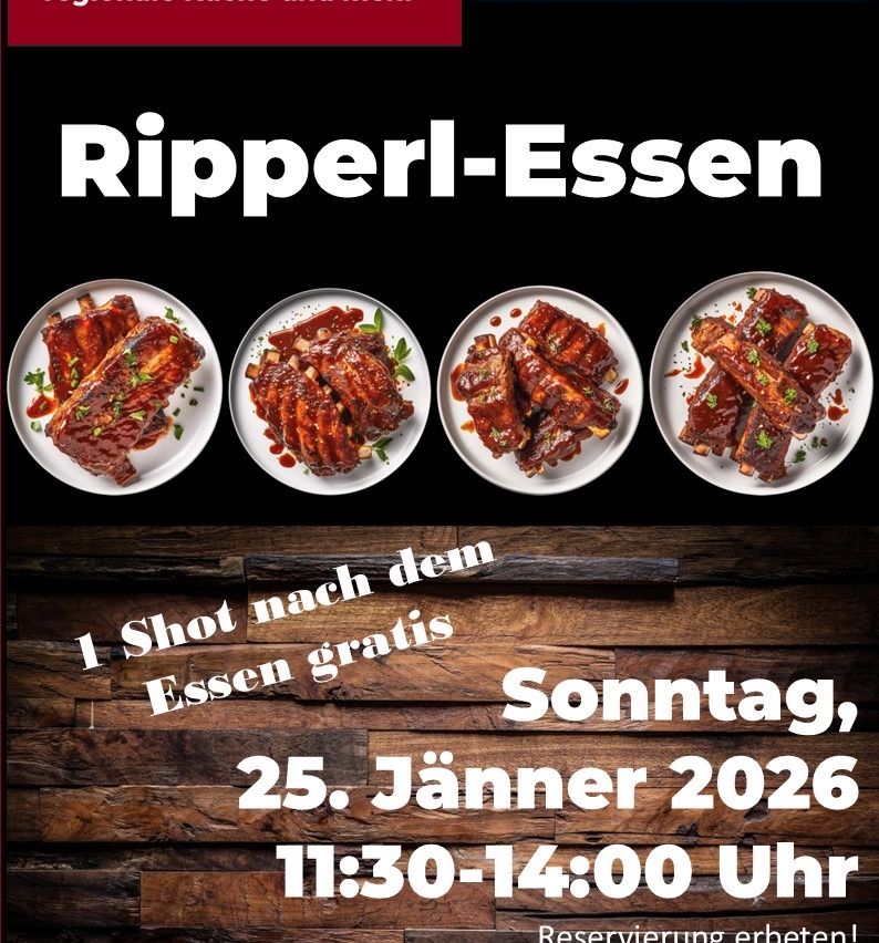 Werbung fur Ripperl-Essen-Veranstaltung am Sonntag, 25. Januar 2026, mit Rippchen auf Tellern und einem kostenlosen Shot nach dem Essen.
