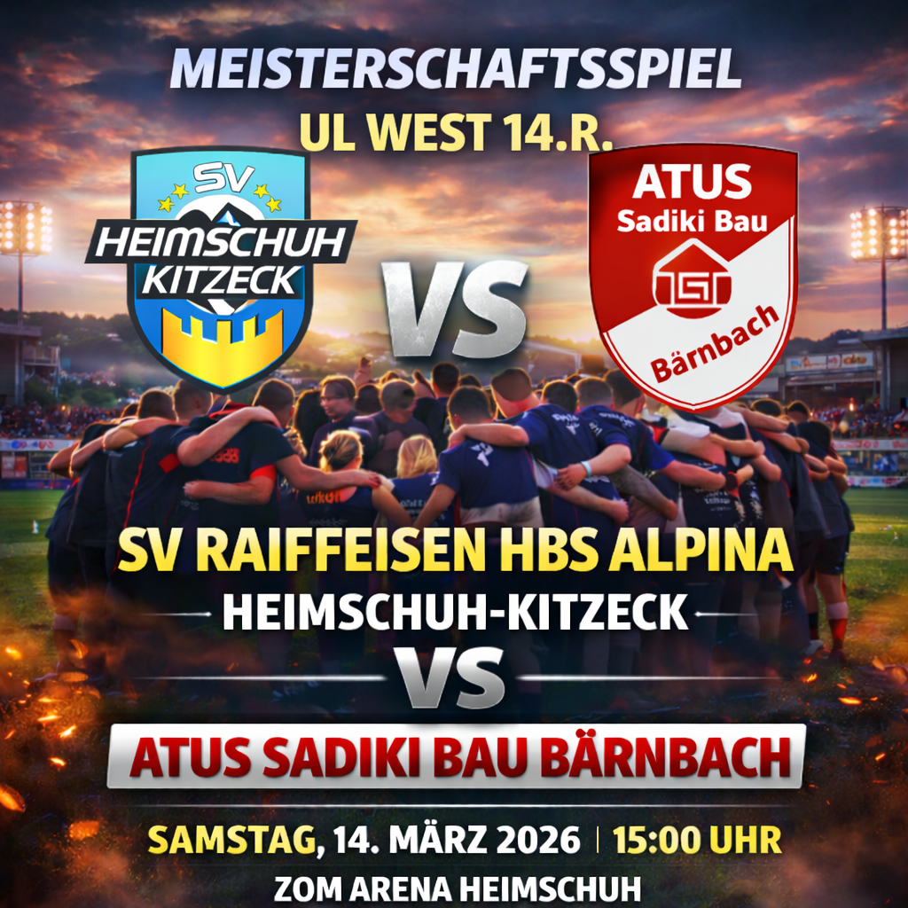 The poster advertises a championship match between SV Raiffeisen HBS Alpina Heimschuh-Kitzeck and ATUS Sadiki Bau Bärnbach. The event is set for Saturday, March 14, 2026 at 15:00.