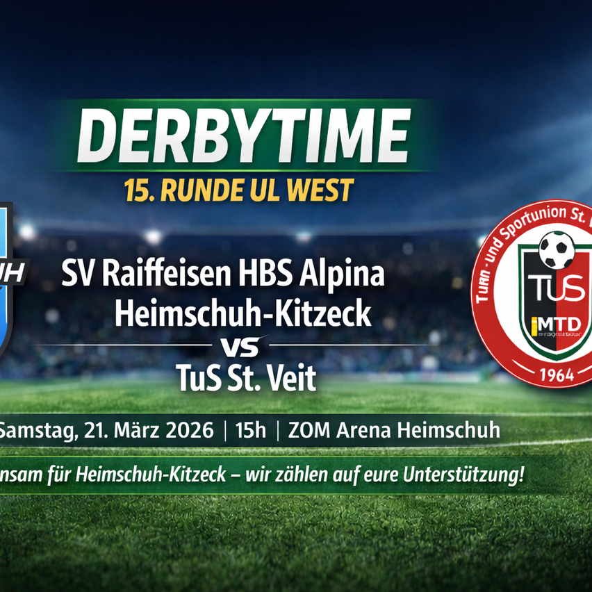 Ein Plakat für ein Fußballspiel zwischen SV Raiffeisen und TuS St. Veit. Es ist die 15. Runde der UL West. Datum ist der 21. März 2026.