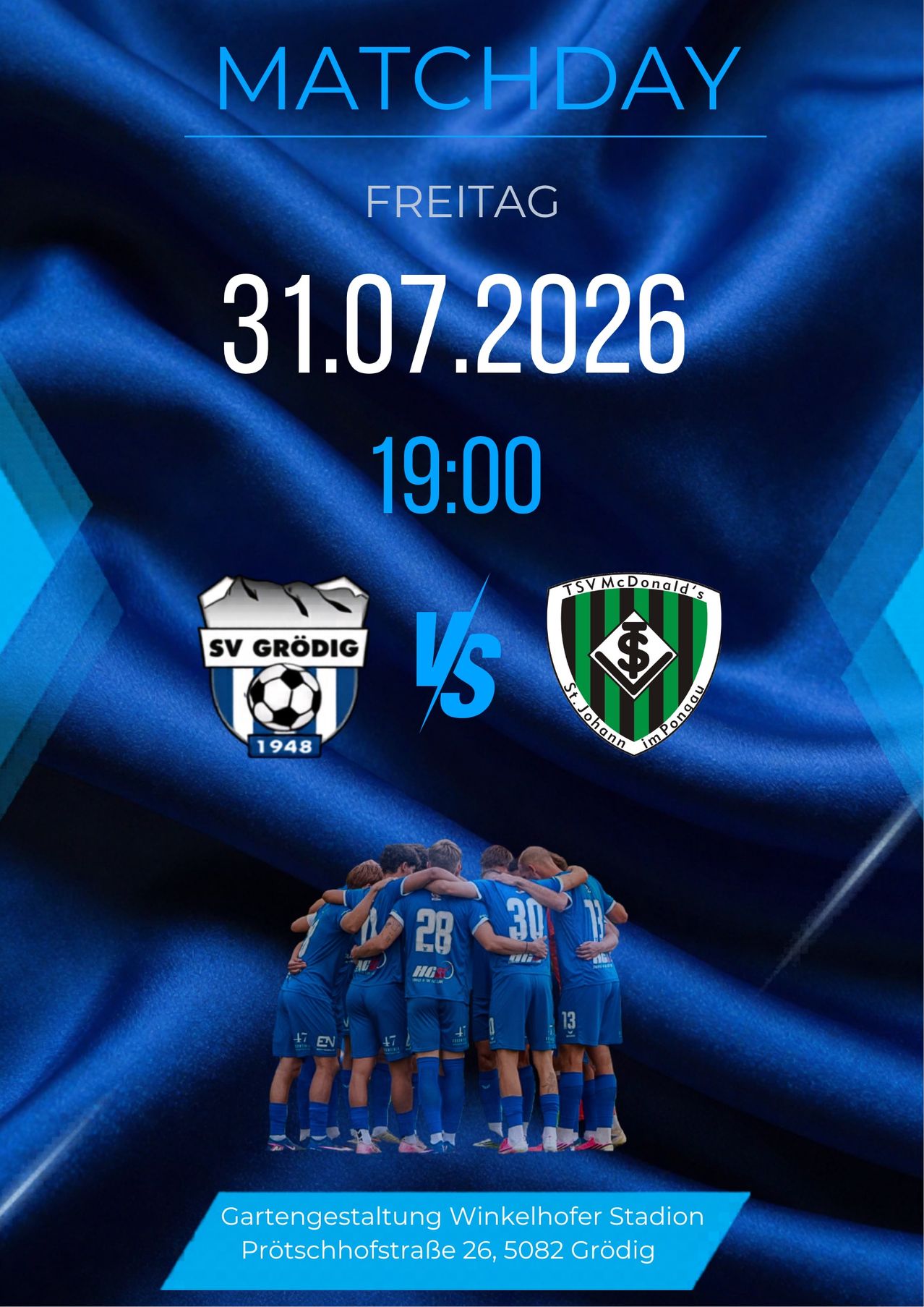 Fußballspiel SV Grödig gegen TSV St. Johann im Pongau am 31.07.2026