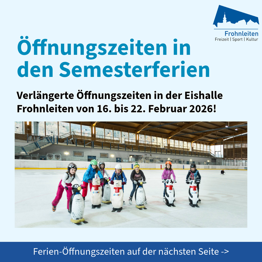 Poster mit blauem Text 'Öffnungszeiten in den Semesterferien'. Es zeigt ein Bild von Kindern, die in einer Eishalle Schlittschuh laufen. Es hat auch ein Datum vom 16. bis 22. Februar 2026.