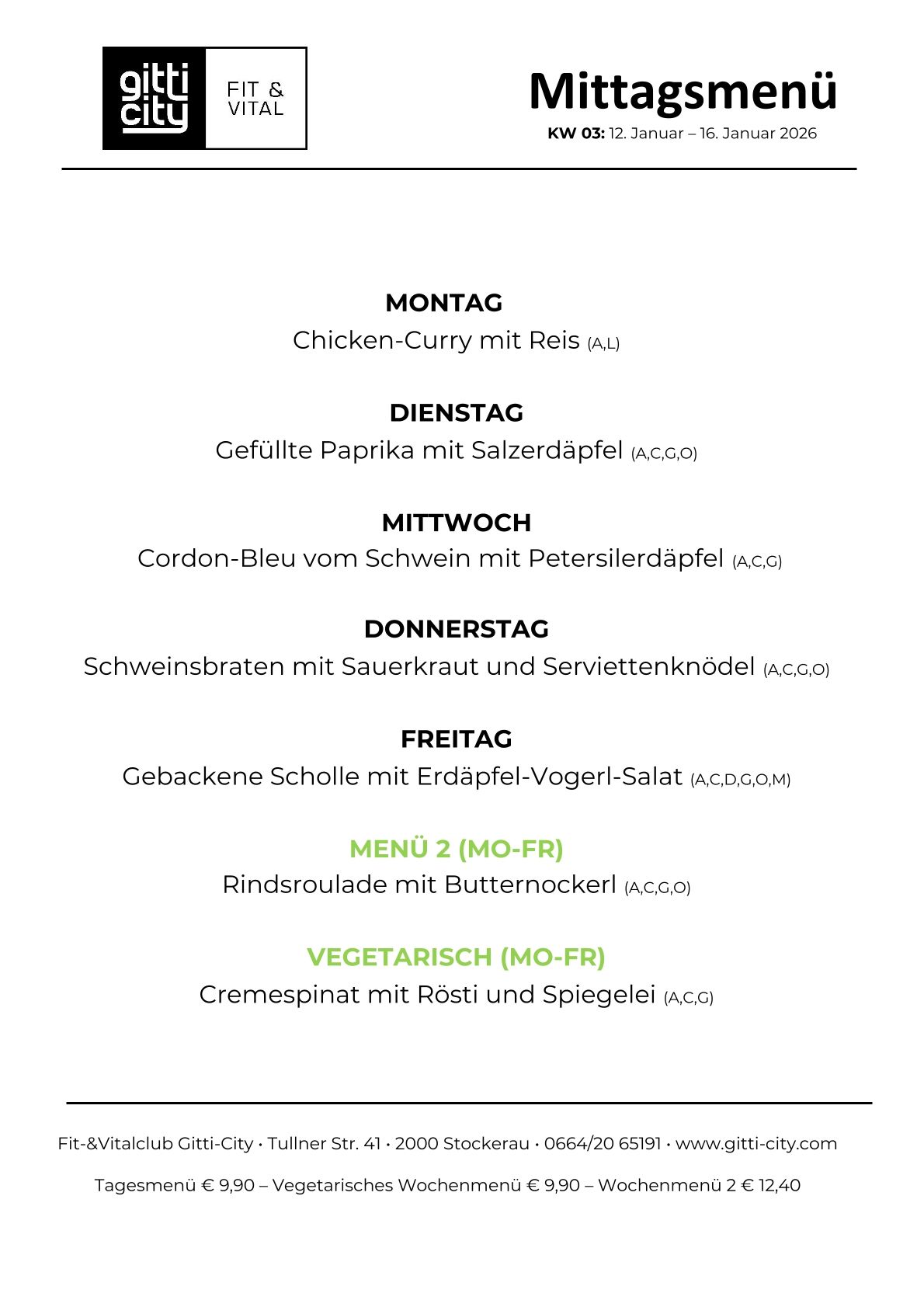 Wöchentliche Speisekarte eines Restaurants mit vegetarischen und nicht-vegetarischen Optionen. Chicken-Curry, gefüllte Paprika und andere Gerichte sind aufgeführt.
