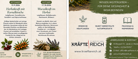 Ein Flyer für eine Workshopreihe zu Kräuterkünsten, mit Terminen, Pflanzen und Aktivitäten wie Kräuterernte und Ölextraktion. Der Flyer enthält Bilder von Kräutern und Gläsern sowie Kontaktdaten.