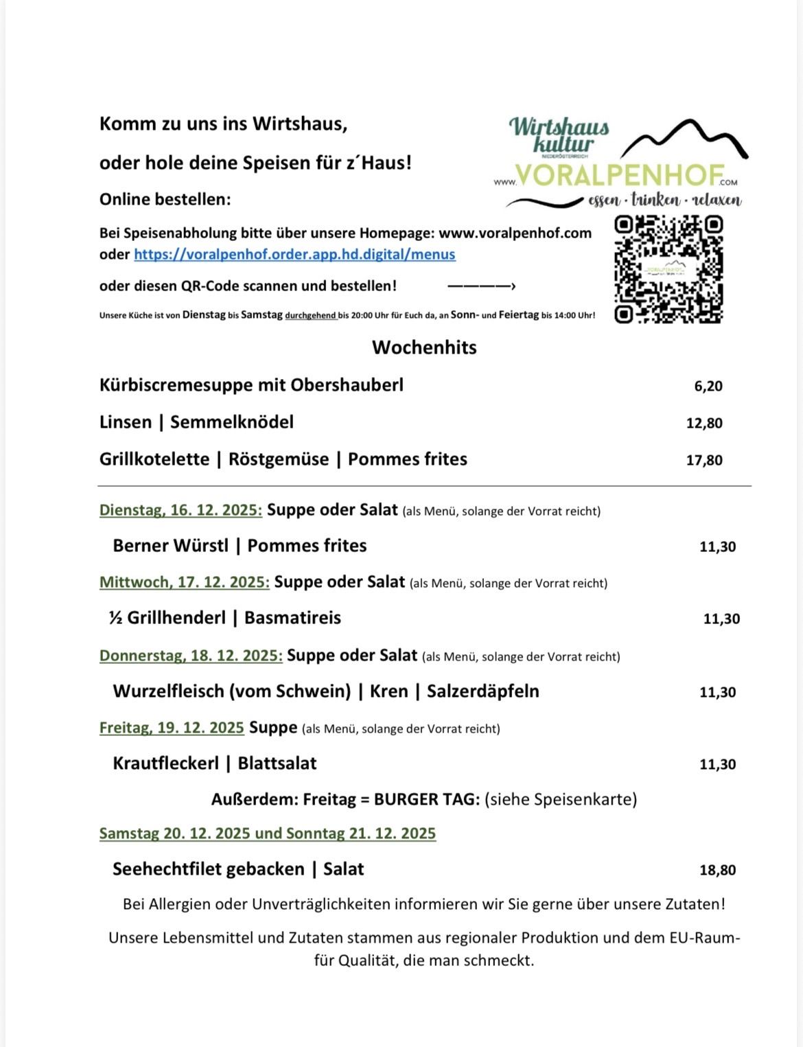 Menü vom 16. bis 21. Dezember 2025 im Voralpenhof. Verfügbare Gerichte umfassen Suppen, Salate und verschiedene Fleischsorten. Spezieller Freitags-Burger-Deal. Allergiehinweise verfügbar.